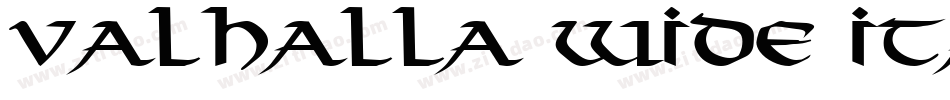 Valhalla Wide Italic字体转换